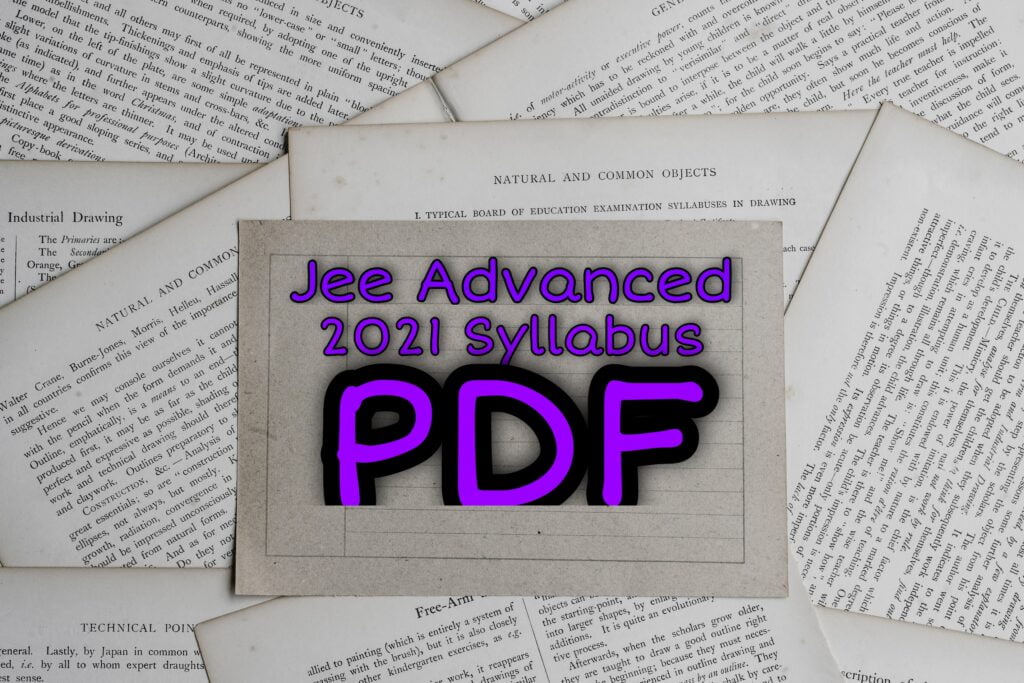JEE Advanced 2021 syllabus pdf