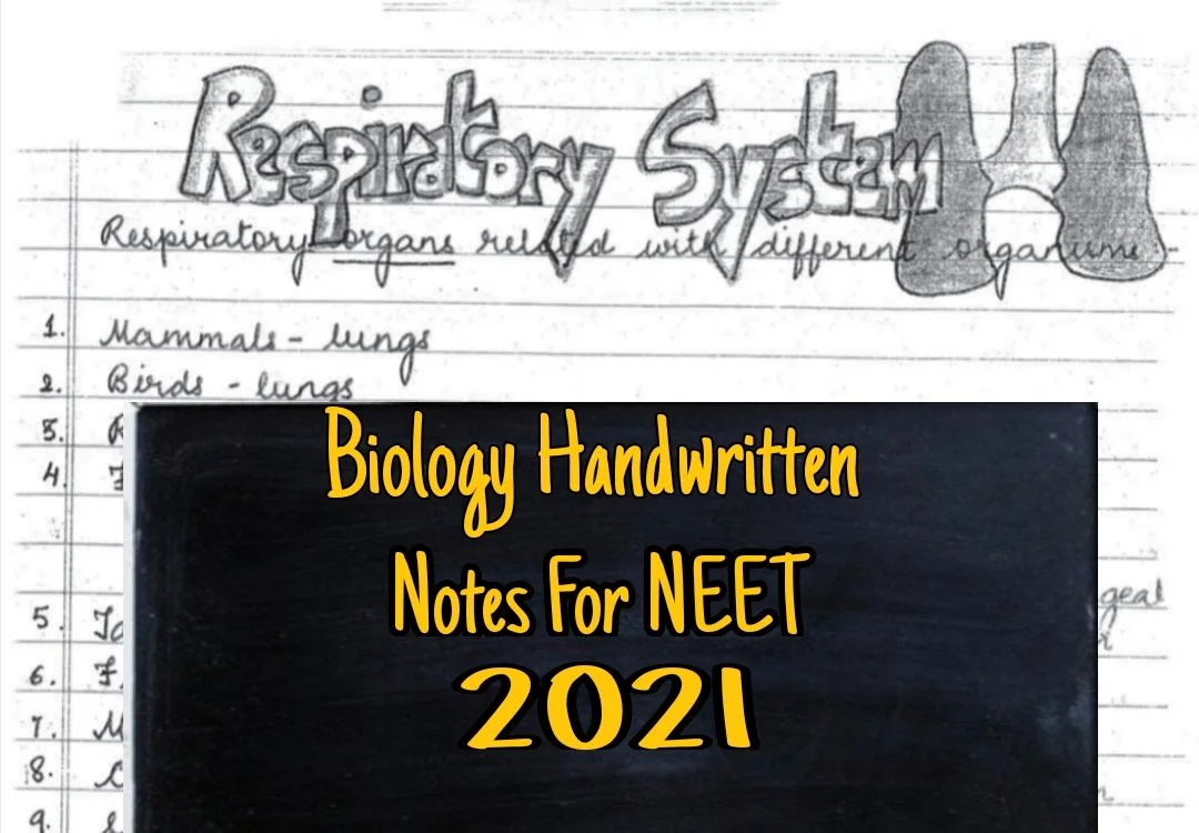 Biology Handwritten Notes For NEET 2021