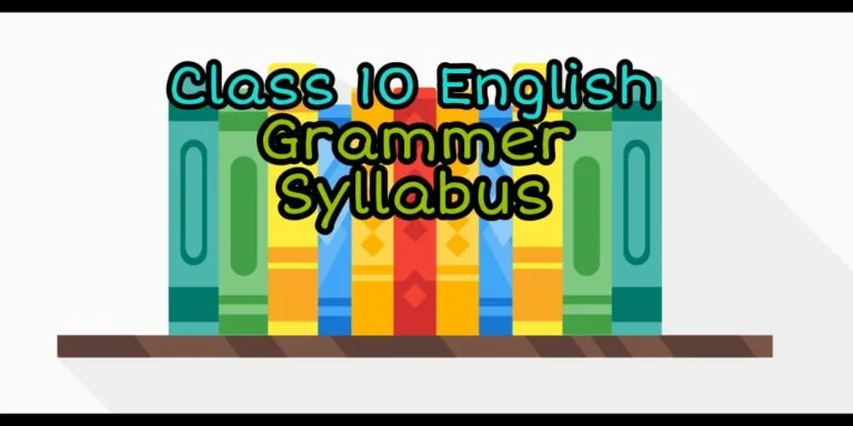 Class 10 english grammar syllabus