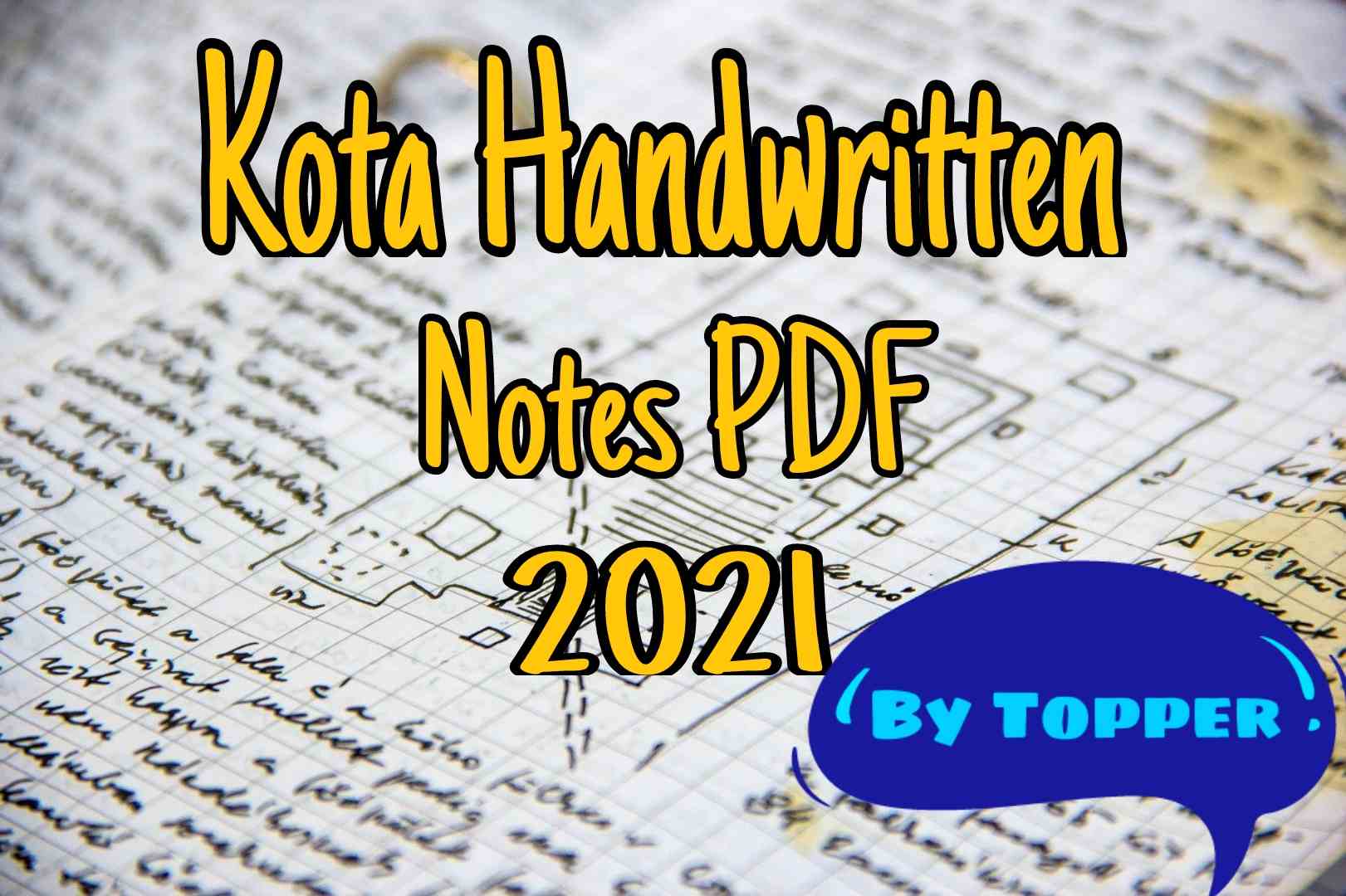 Kota Handwritten Notes PDF 2021 - PDF Study Materials