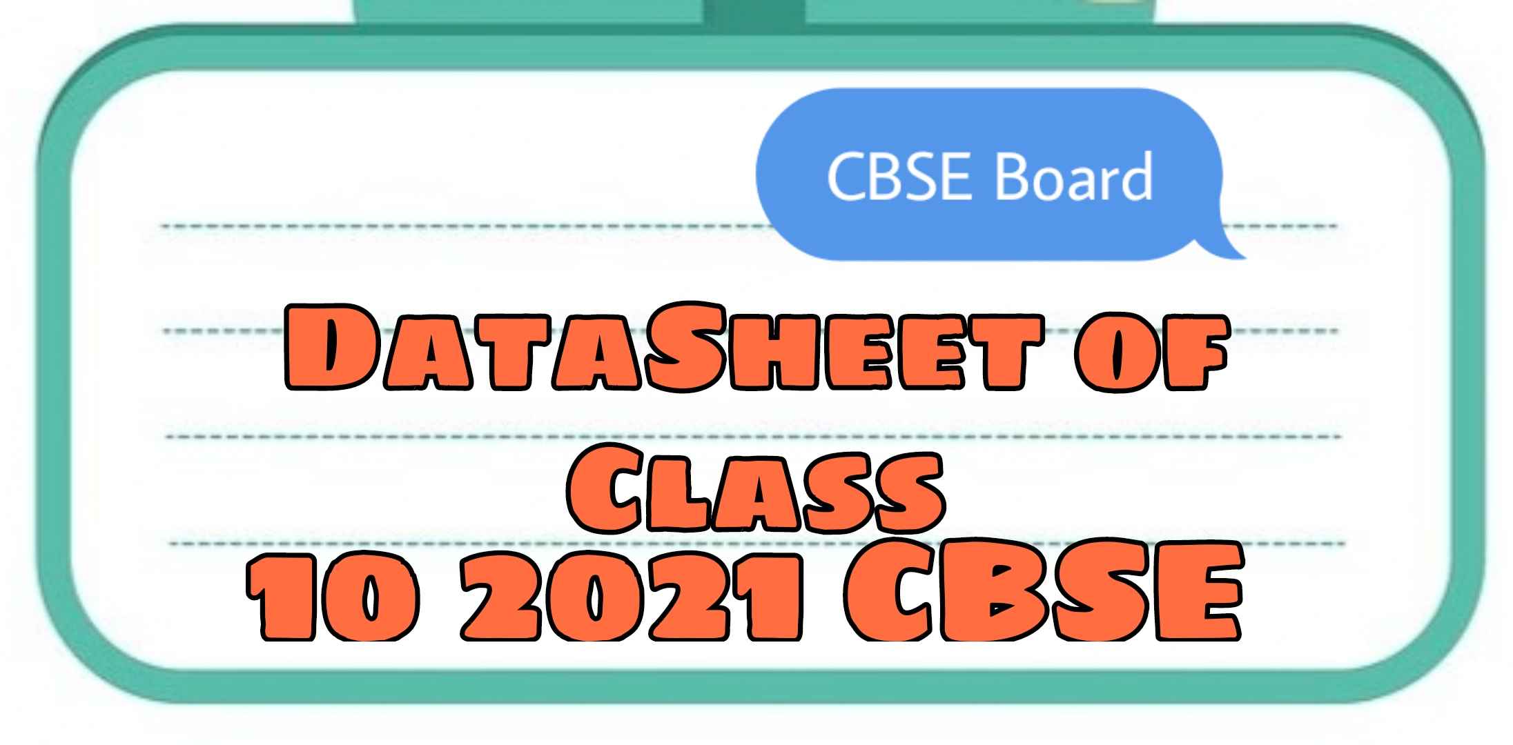 DateSheet of Class 10 2021 CBSE