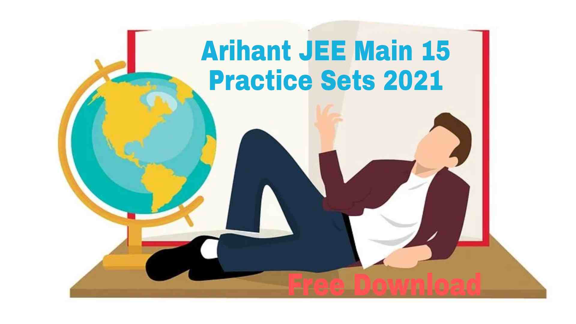 Arihant JEE Main 15 Practice Sets 2021