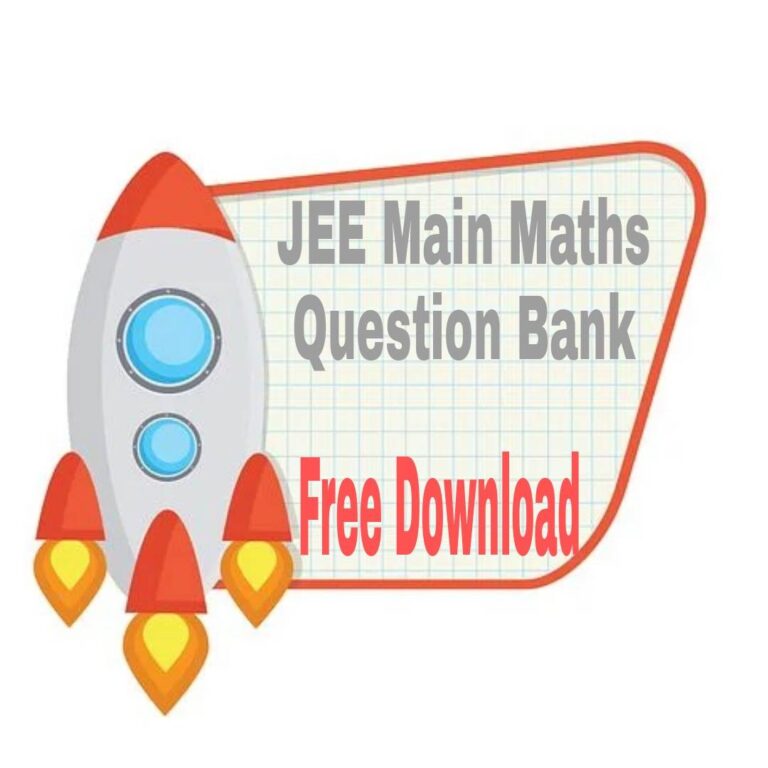 JEE Main Maths Question Bank