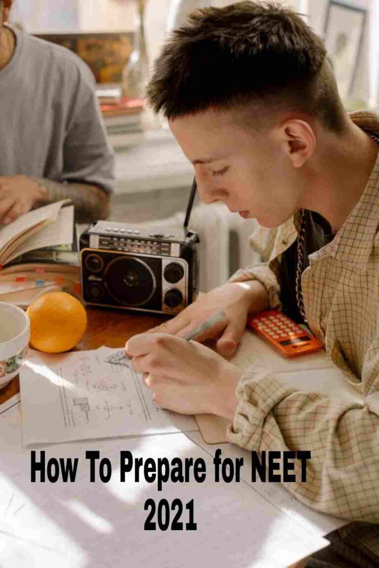 How To Prepare for NEET 2021