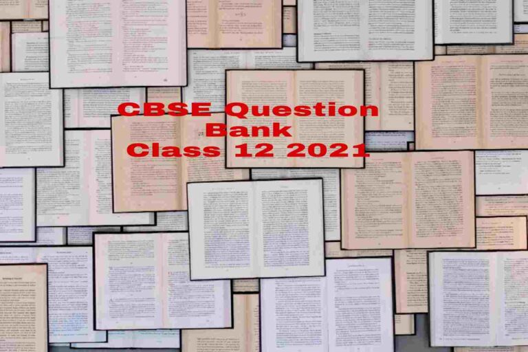 CBSE Question Bank Class 12 2021