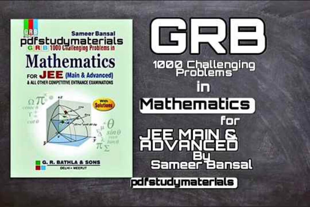 Grb 1000 Challenging Problems In Mathematics Pdf Study Materials