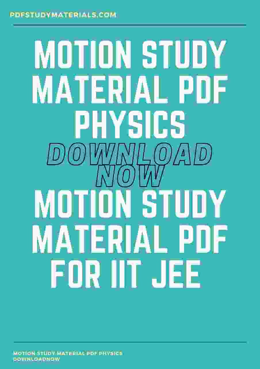 Motion Study Material pdf Physics