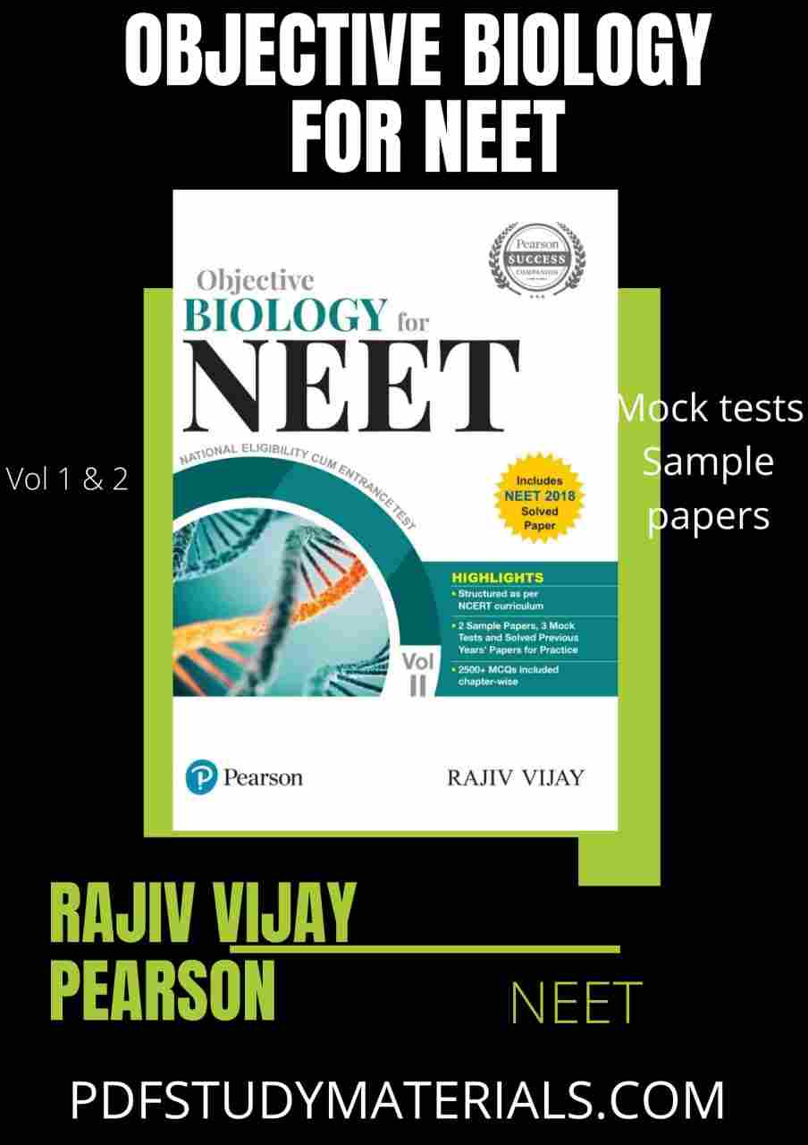 Objective Biology for NEET pdf Vol 1 & 2 by Rajiv Vijay Pearson