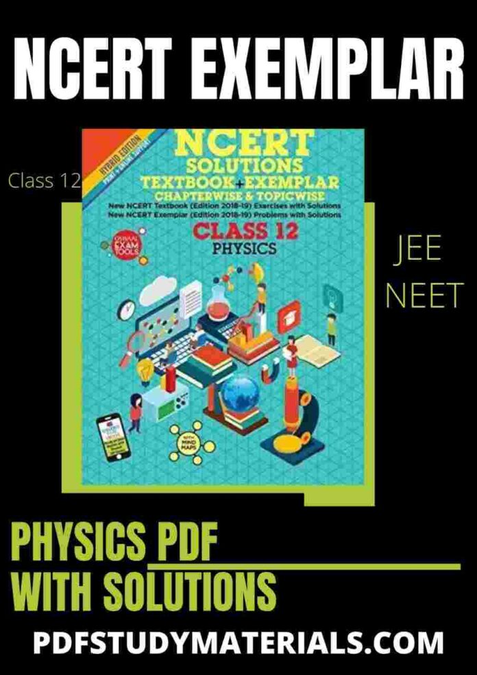 NCERT Exemplar Class 12 Physics pdf