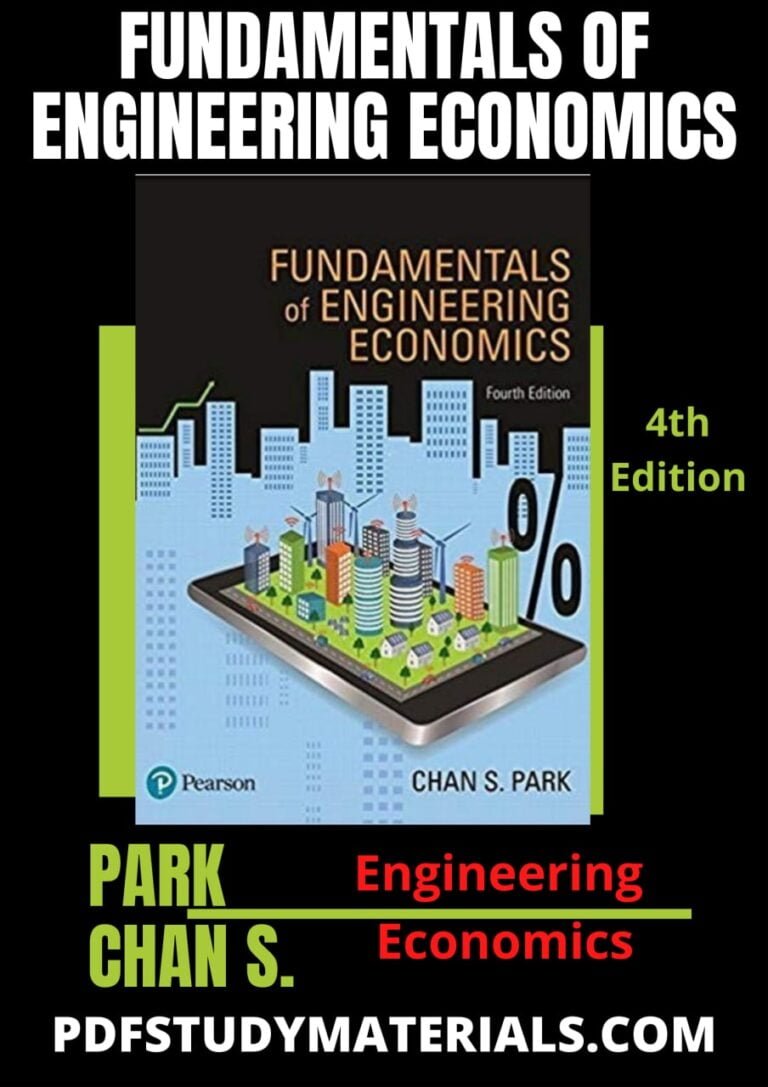 Park Chan s. Fundamentals of Engineering Economics 4th Edition pdf