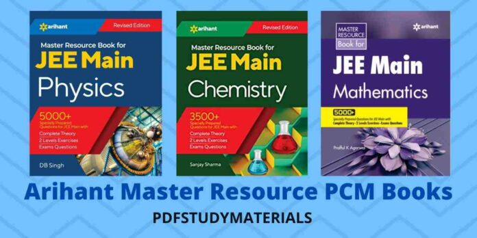 Arihant Master Resource PCM Books pdf for JEE Main