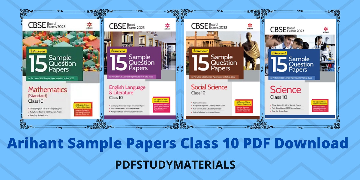 Arihant Sample Papers Class 10 PDF Download 2023 PDF Study Materials