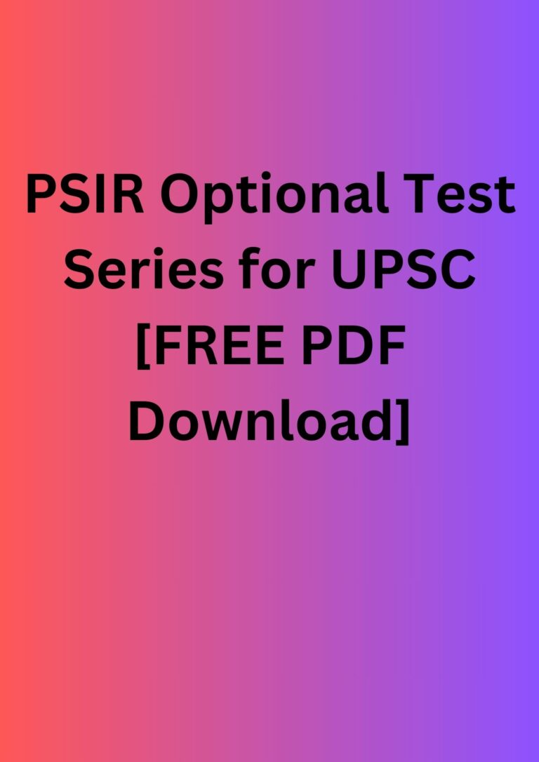 PSIR Optional Test Series for UPSC [FREE PDF Download]