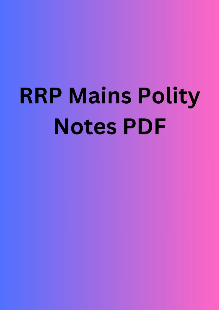 PDF Study Materials RRP Mains Polity Notes PDF