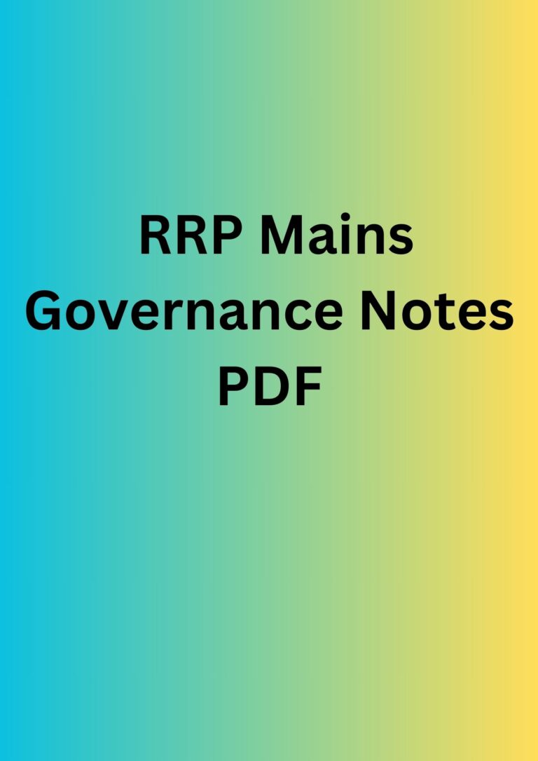 RRP Mains Governance Notes PDF