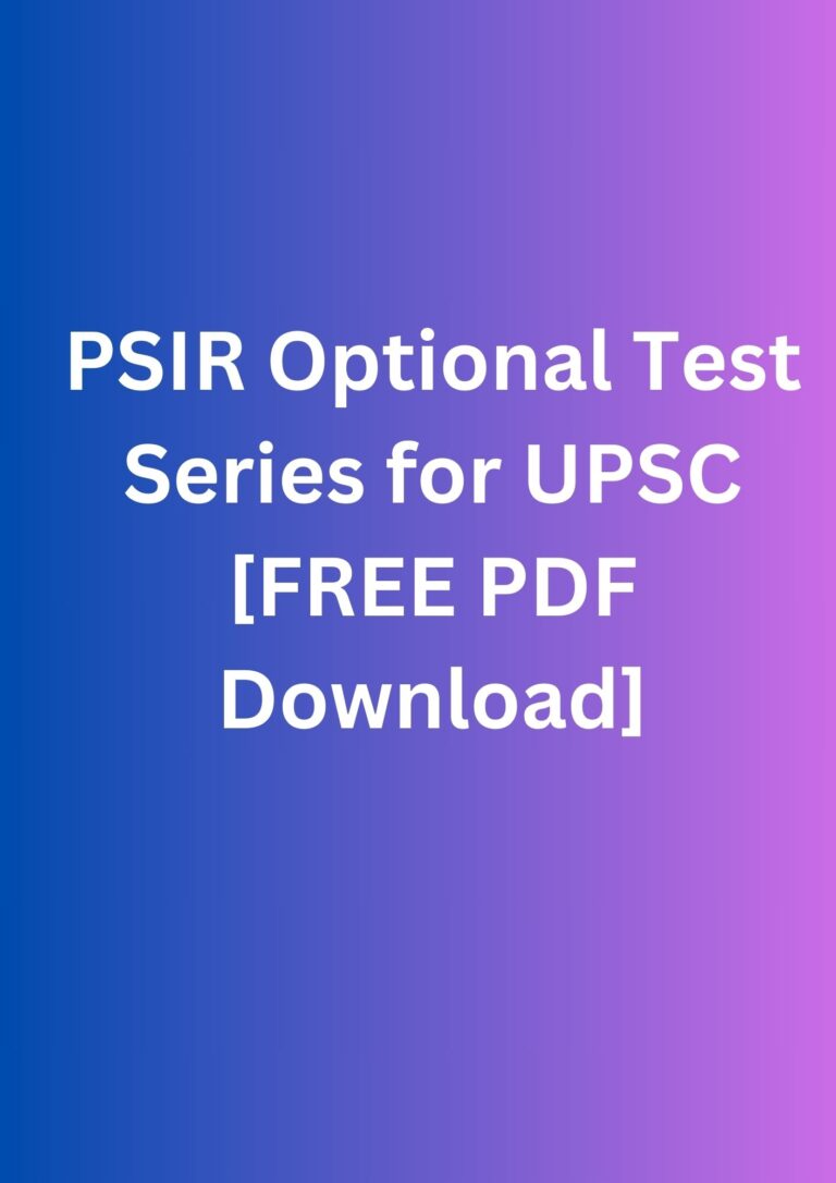 PSIR Optional Test Series for UPSC [FREE PDF Download]