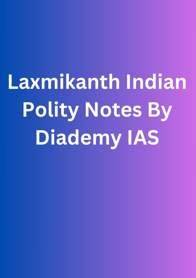 Laxmikanth Indian Polity Notes By Diademy IAS