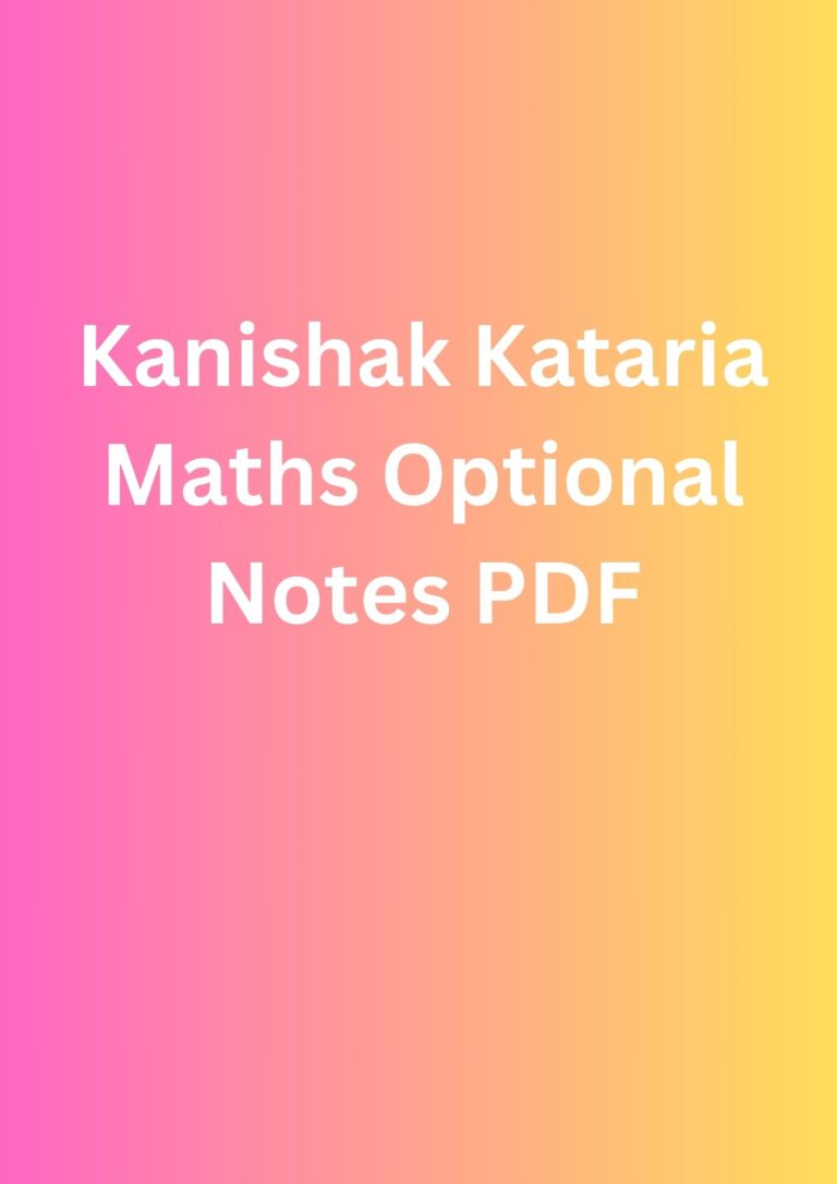 Kanishak Kataria Maths Optional Notes PDF