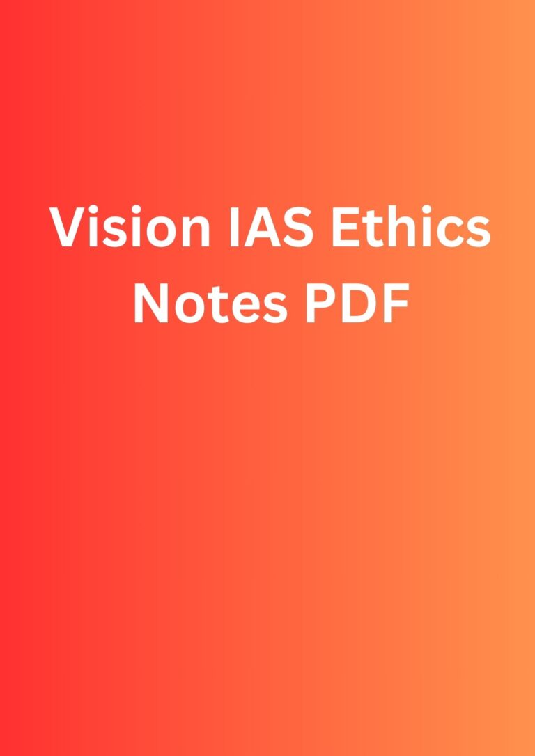 Vision IAS Ethics Notes PDF