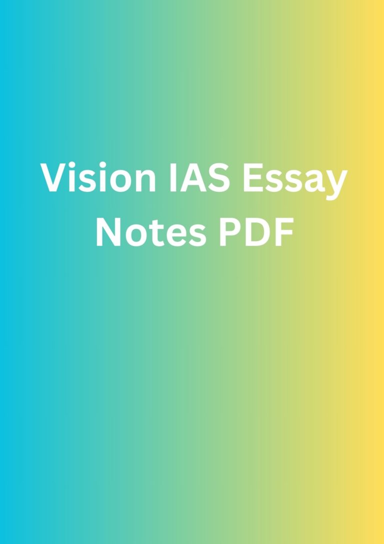 Vision IAS Essay Notes PDF