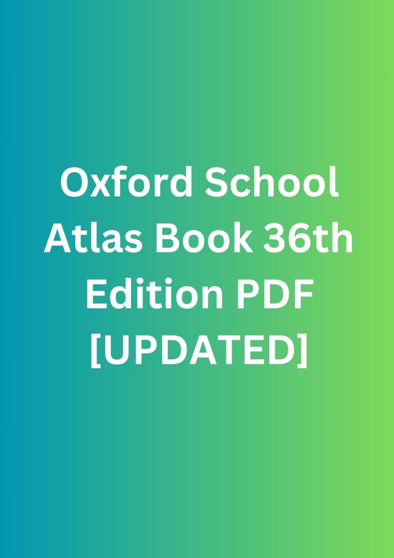 Oxford School Atlas Book 36th Edition PDF [UPDATED]